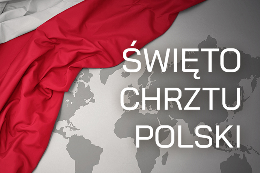 Święto Chrztu Polski